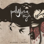 Palestina tiene nombre de mujer Palestina tiene nombre de mujer